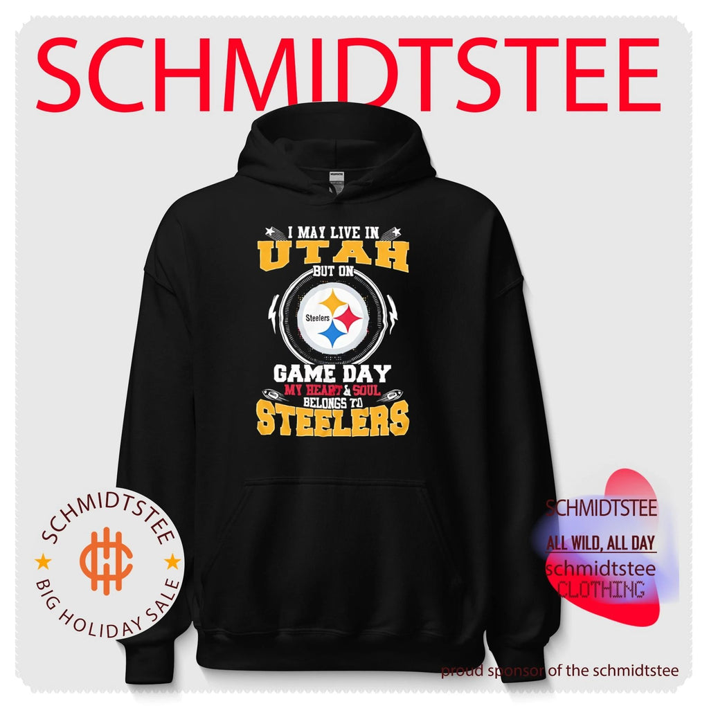 I may live in Utah but on game day my heart and sould belongs to Steelers shirt