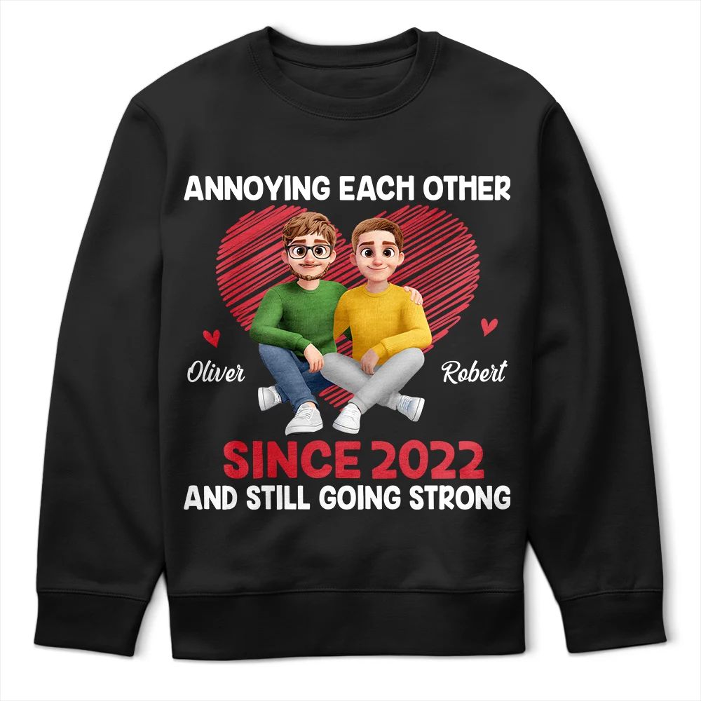 Annoying Each Other Since & Still Going Strong Couple New Version - Personalized T Shirt