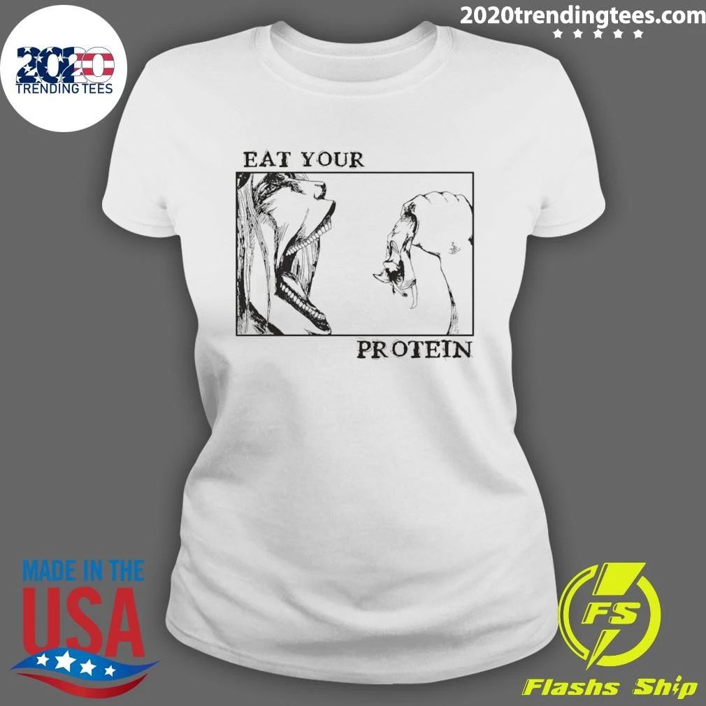 Attack On Titan Eat Your Protein Anime Shirt