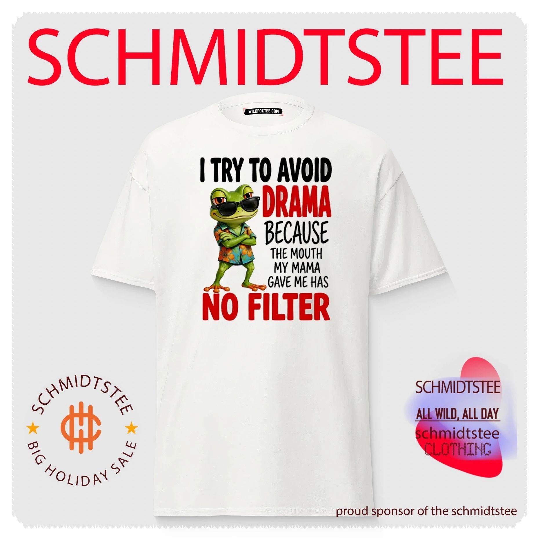 I try to avoid drama because the mouth my mama gave me has no filter cartoon frog shirt