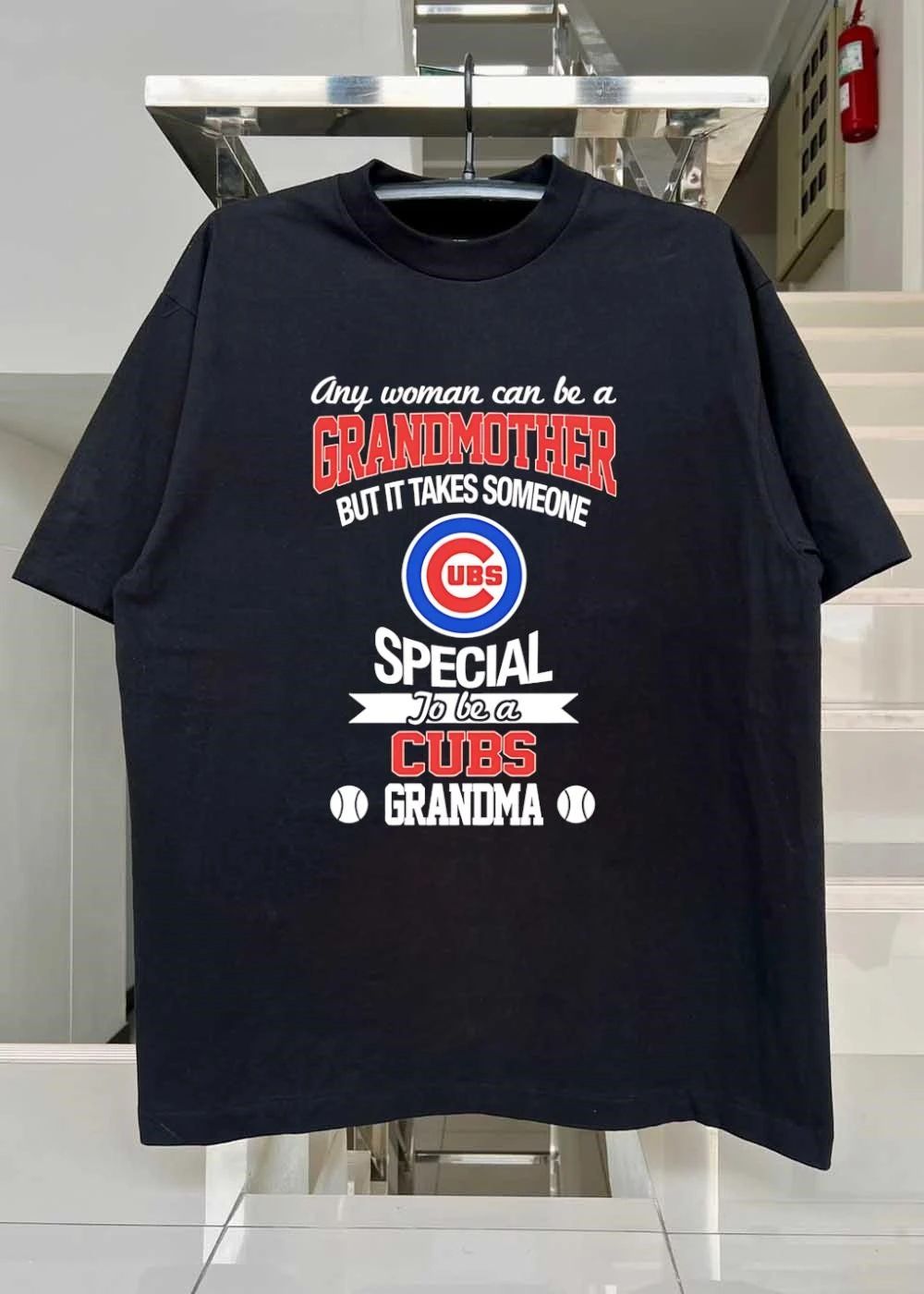 Any Woman Can Be A Grandmother But It Takes Someone Special To Be A Cubs Grandma Shirt