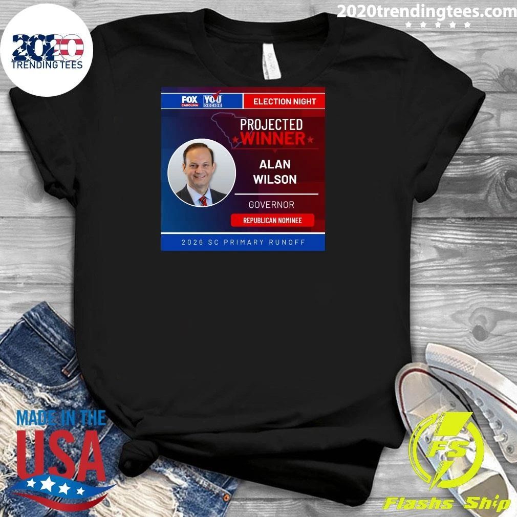 Projected Winner Alan Wilson Governor Republican Nominee 2026 SC Primary Runoff Shirt