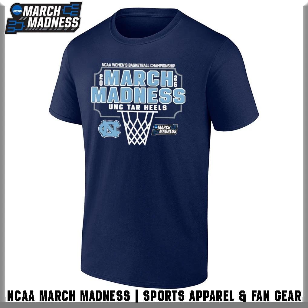UNC Tar Heels 2026 NCAA Women’s Basketball Tournament March Madness T-Shirt