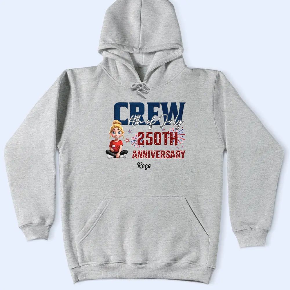 Stars And Stripes 4th Of July Crew 250 Anniversary - Personalized T Shirt