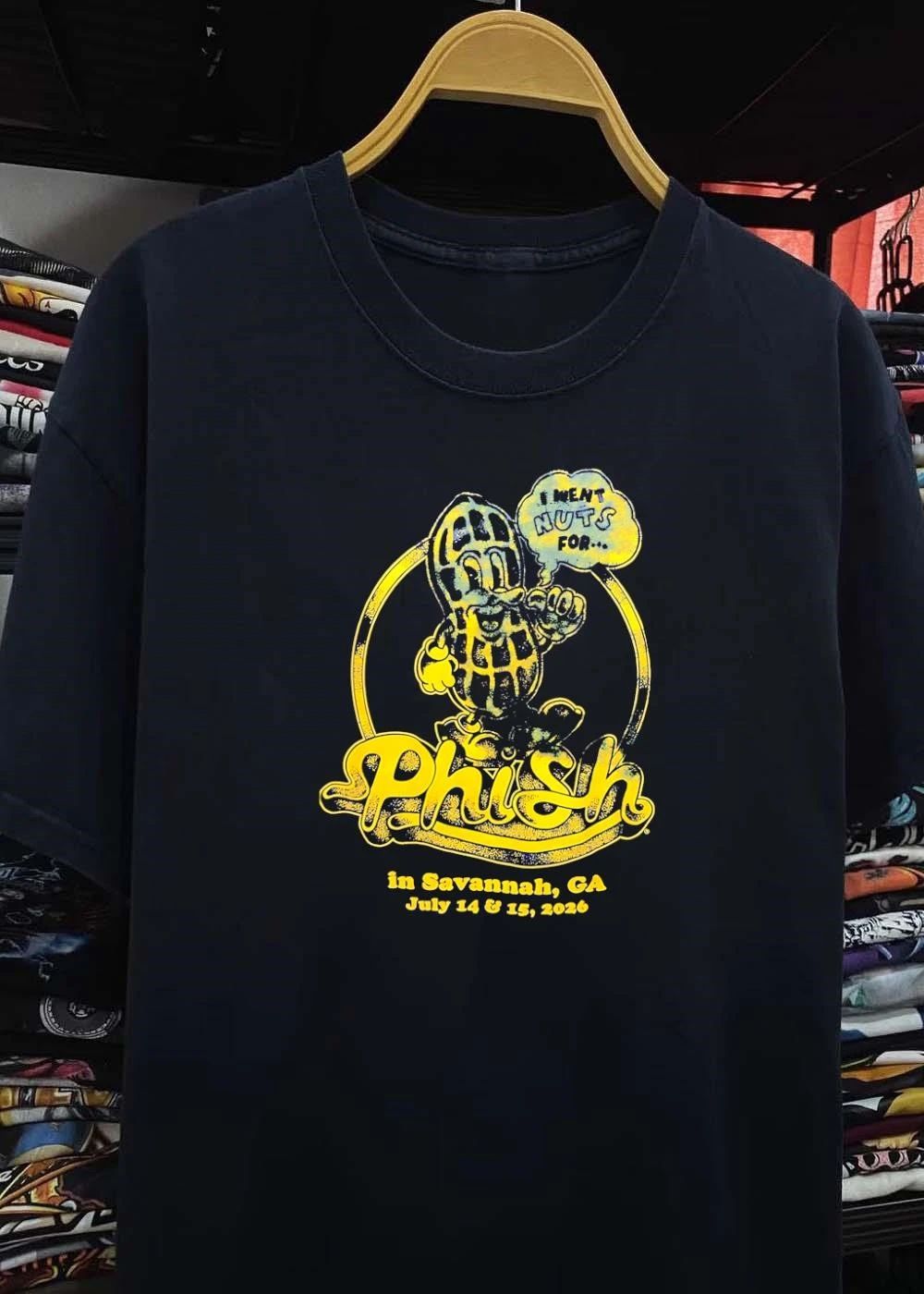 I Went Nuts for Phish in Savannah GA July 14 15 2026 T-Shirt