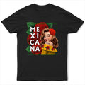Mexicana Latina Hispanic Month - Personalized T Shirt