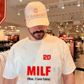 20 MILF Man I Love Fabio Shirt