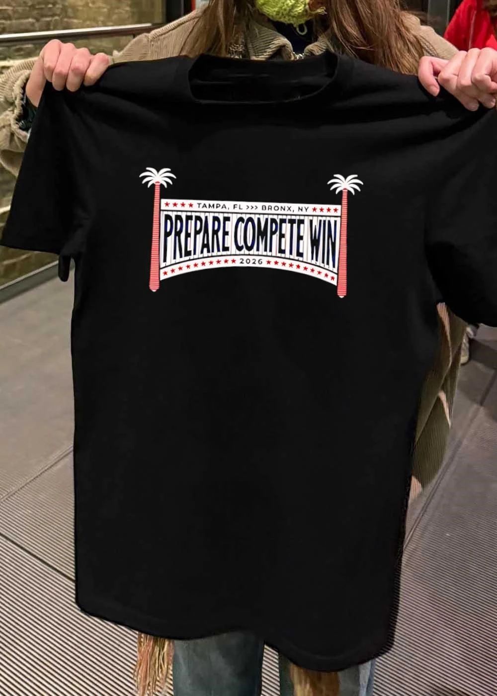 Tampa, FL to Bronx, NY Prepare Compete Win 2026 Sports T-Shirt