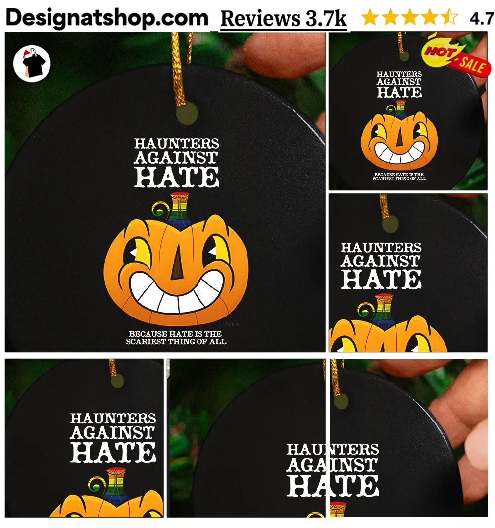 Pumpkin Halloween character Haunters against Hate because hate is the scariest shirt