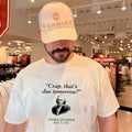 Thomas Jefferson crap that’s due tomorrow shirt