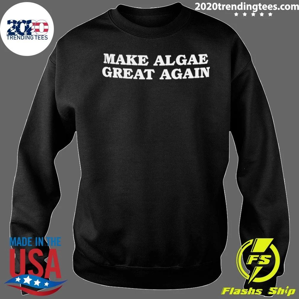 Make Algae Great Again Anti Trump 2026 Shirt