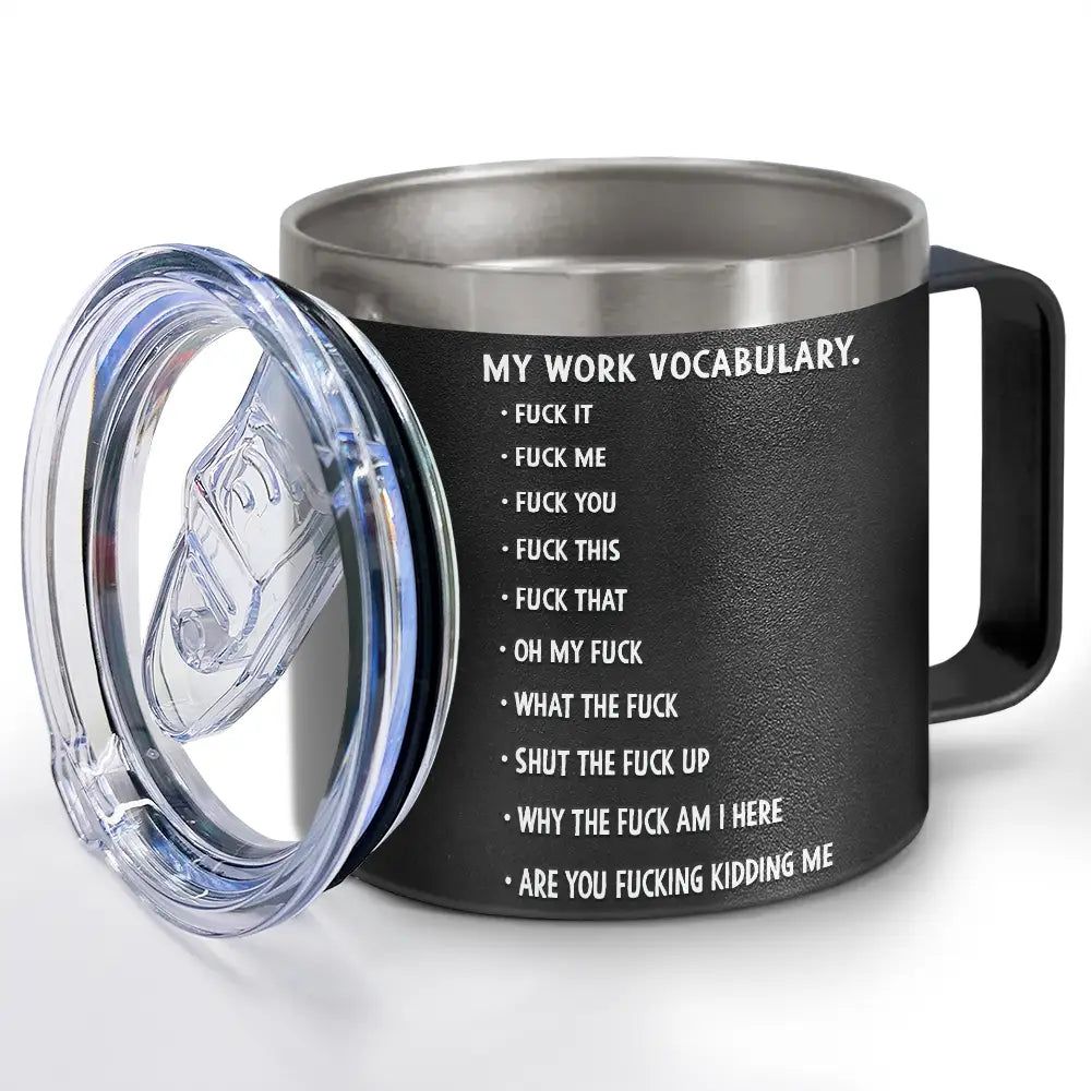 3D Effect Funny Chicken F-CAW-F My Work Vocabulary - Personalized 14oz Stainless Steel Tumbler With Handle