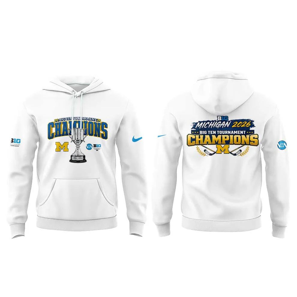 Michigan Wolverines 2026 Big Ten Tournament Champions Hoodie