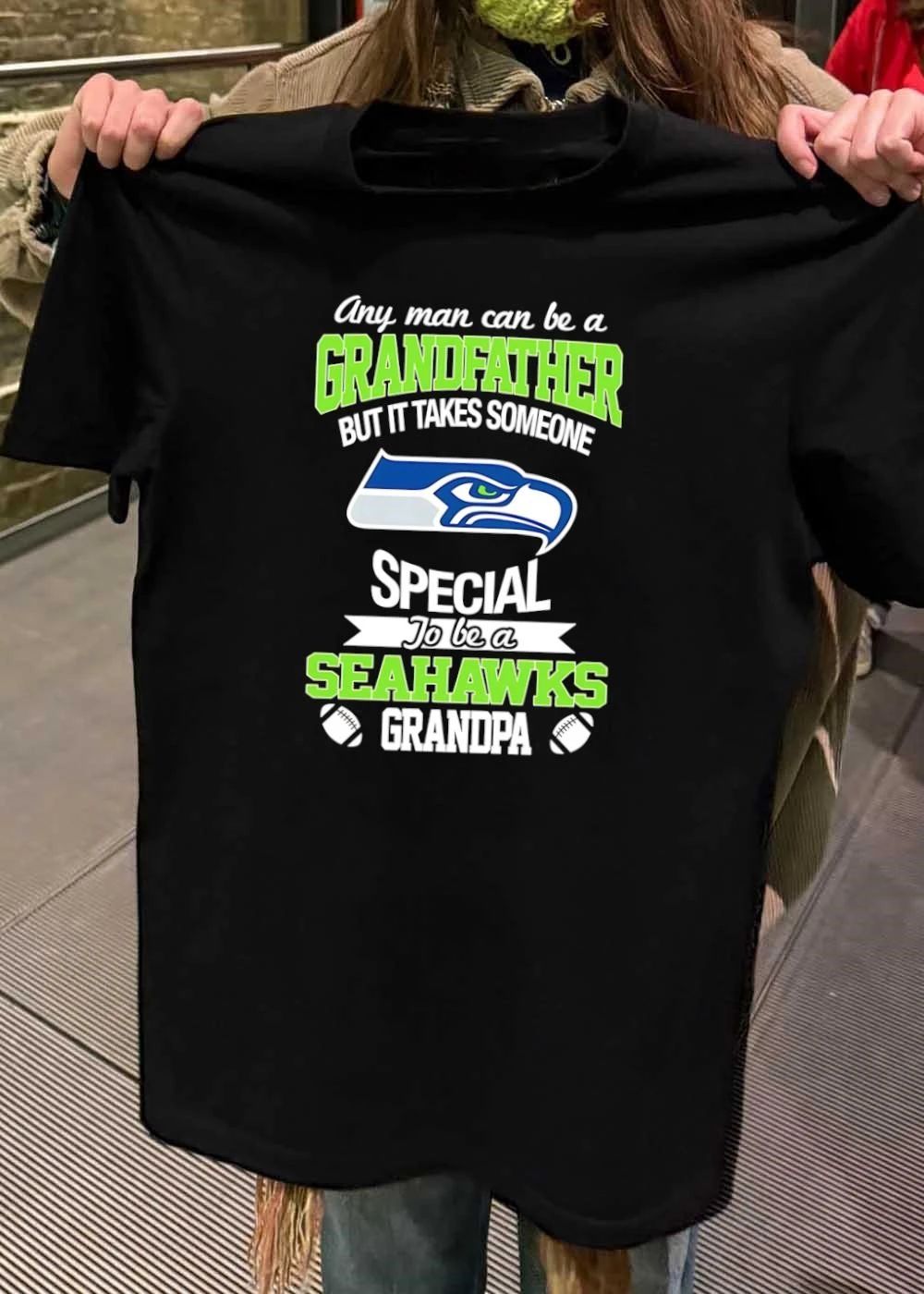 Seahawks Grandfather Apparel Any Man Can Be a Special Seahawks Grandpa shirt