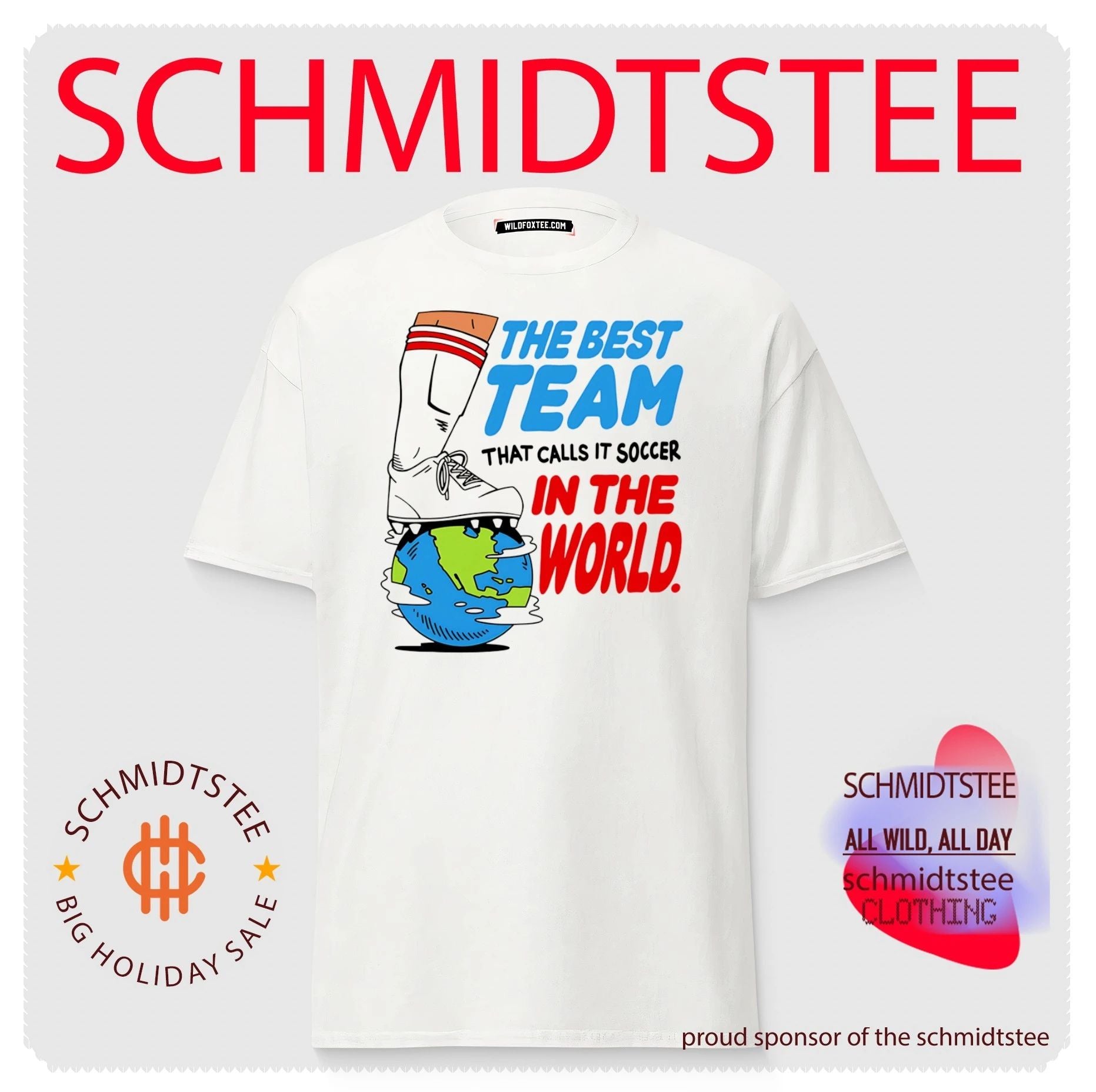 The Best Team in the World That Calls It Soccer shirt
