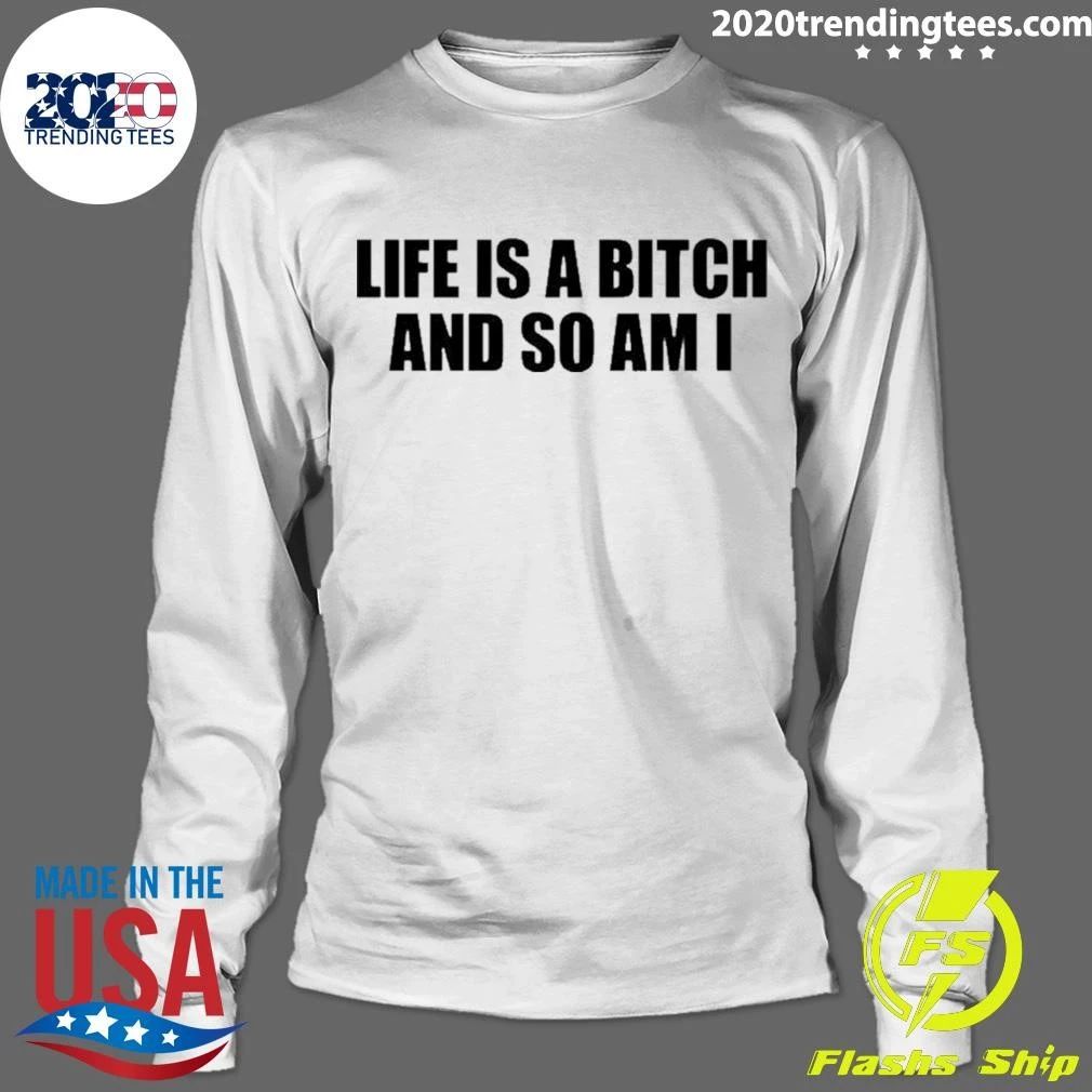Ife Is A Bitch And So Am I Shirt