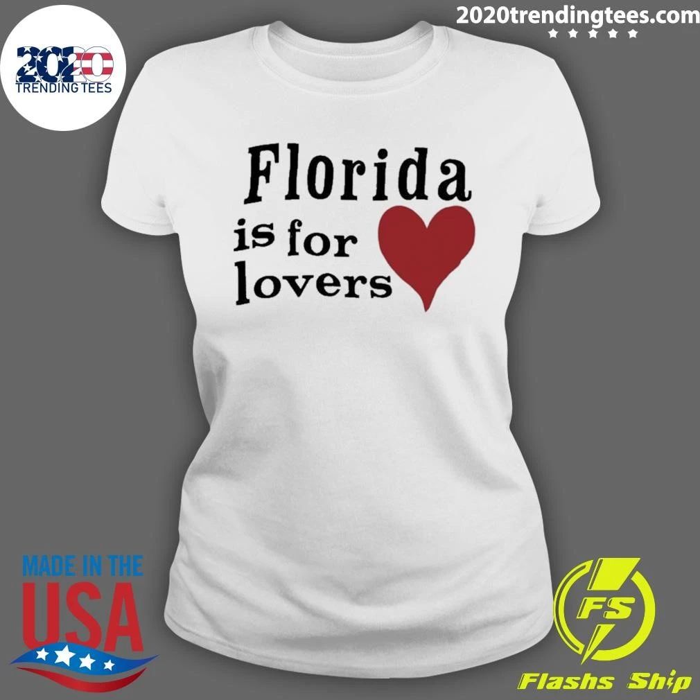 Florida Is For Lovers Shirt
