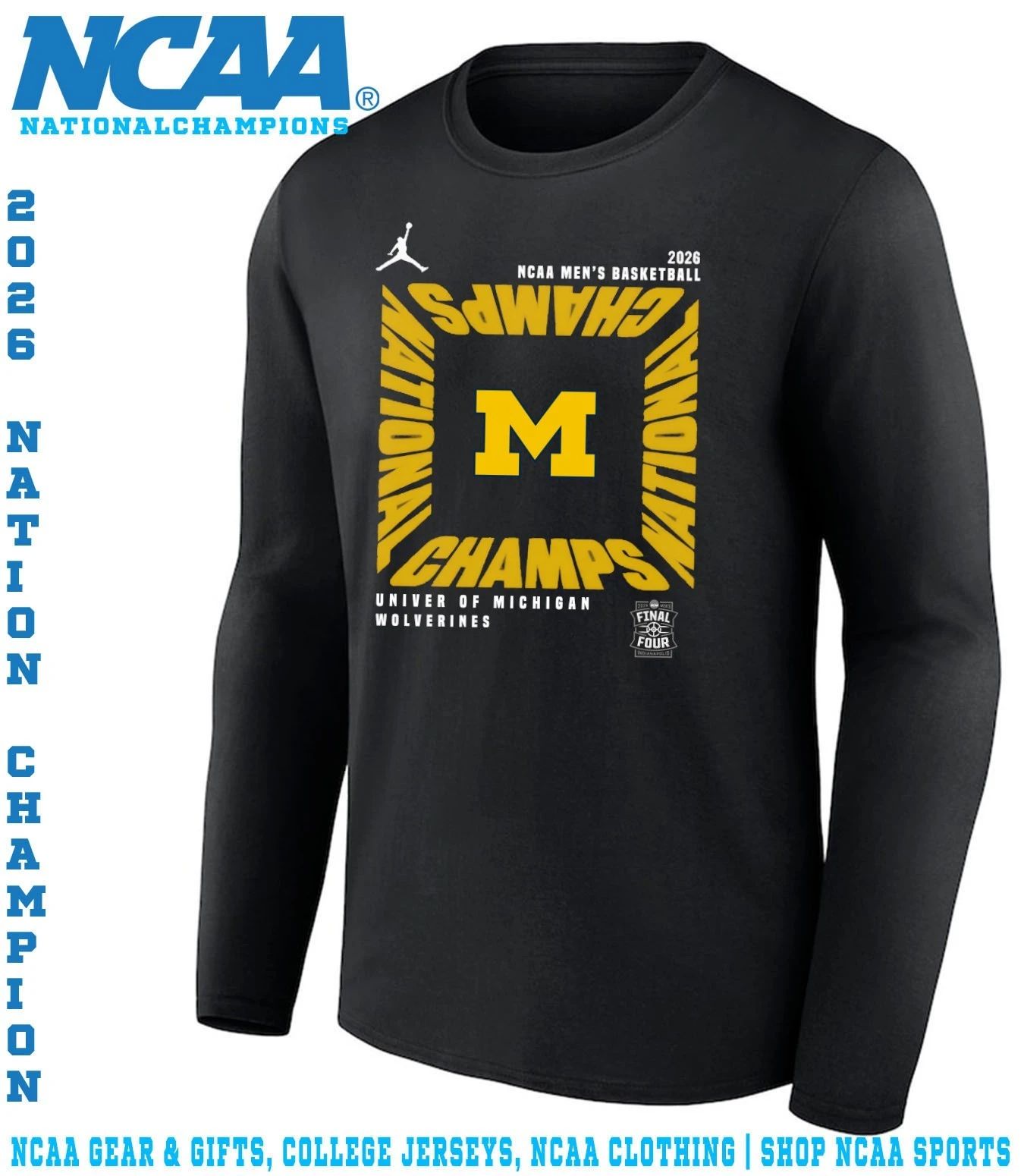 Michigan Wolverines 2026 NCAA Men’s Basketball National Champions Square Celebration shirt