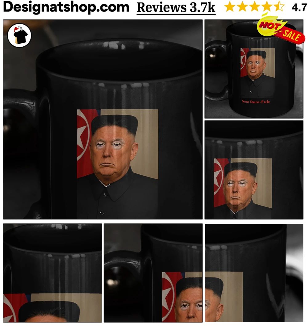 Sum Dum-fuk Trump Kim Jong Un North Korea Parody shirt