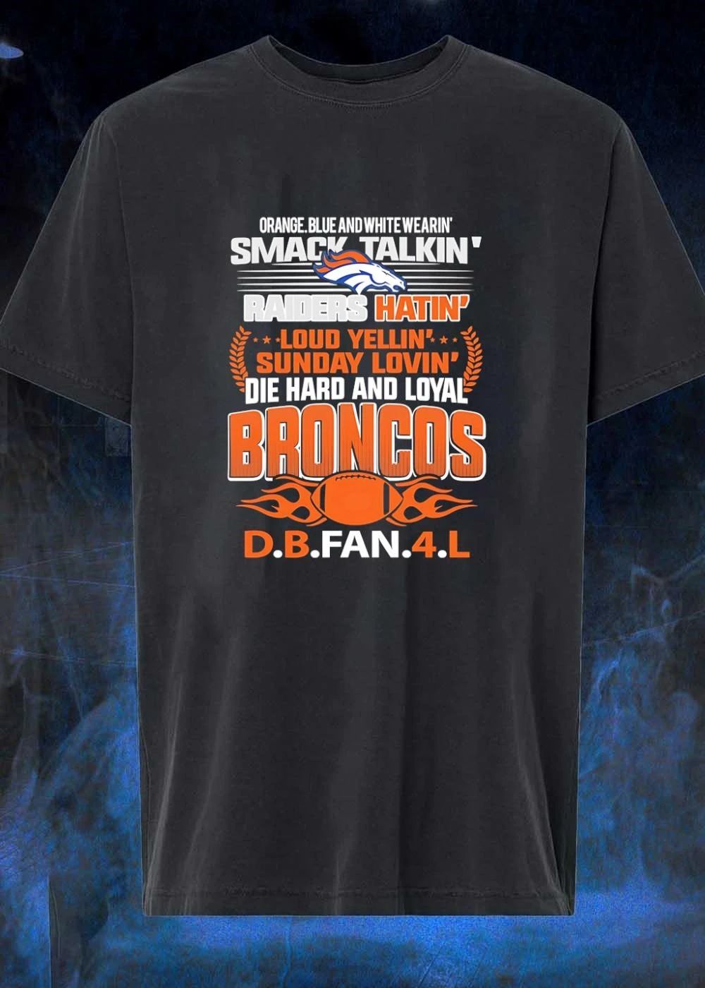 Smack Talkin Raiders Hatin Sunday Lovin Broncos shirt