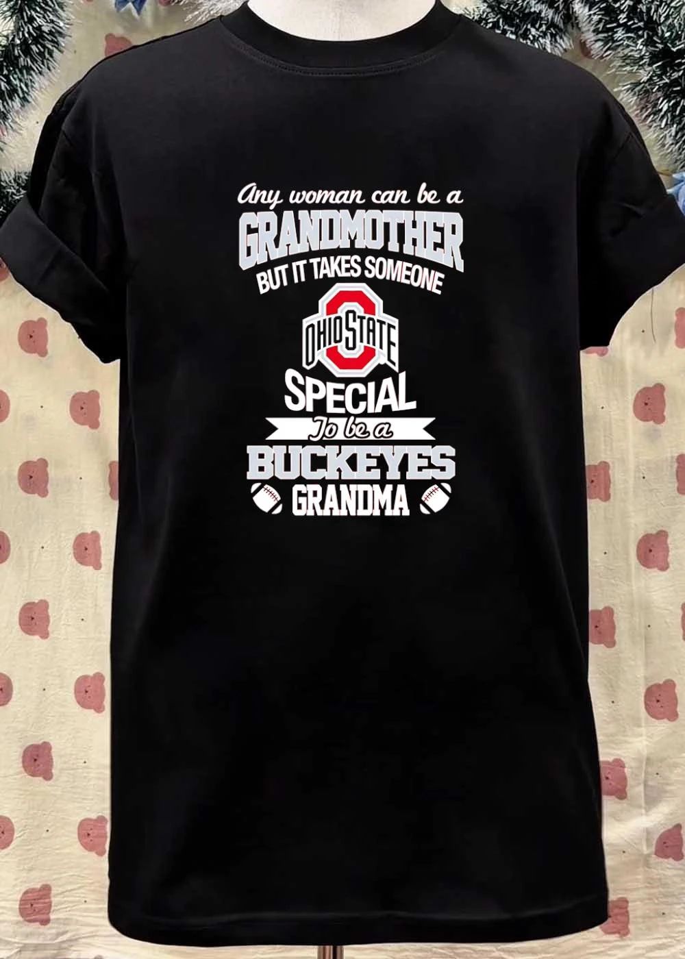 Ohio State Grandmother Shirt Any Woman Can Be a Special to Buckeye Grandma