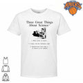 Three Great Things About Science Funny Meme Shirt