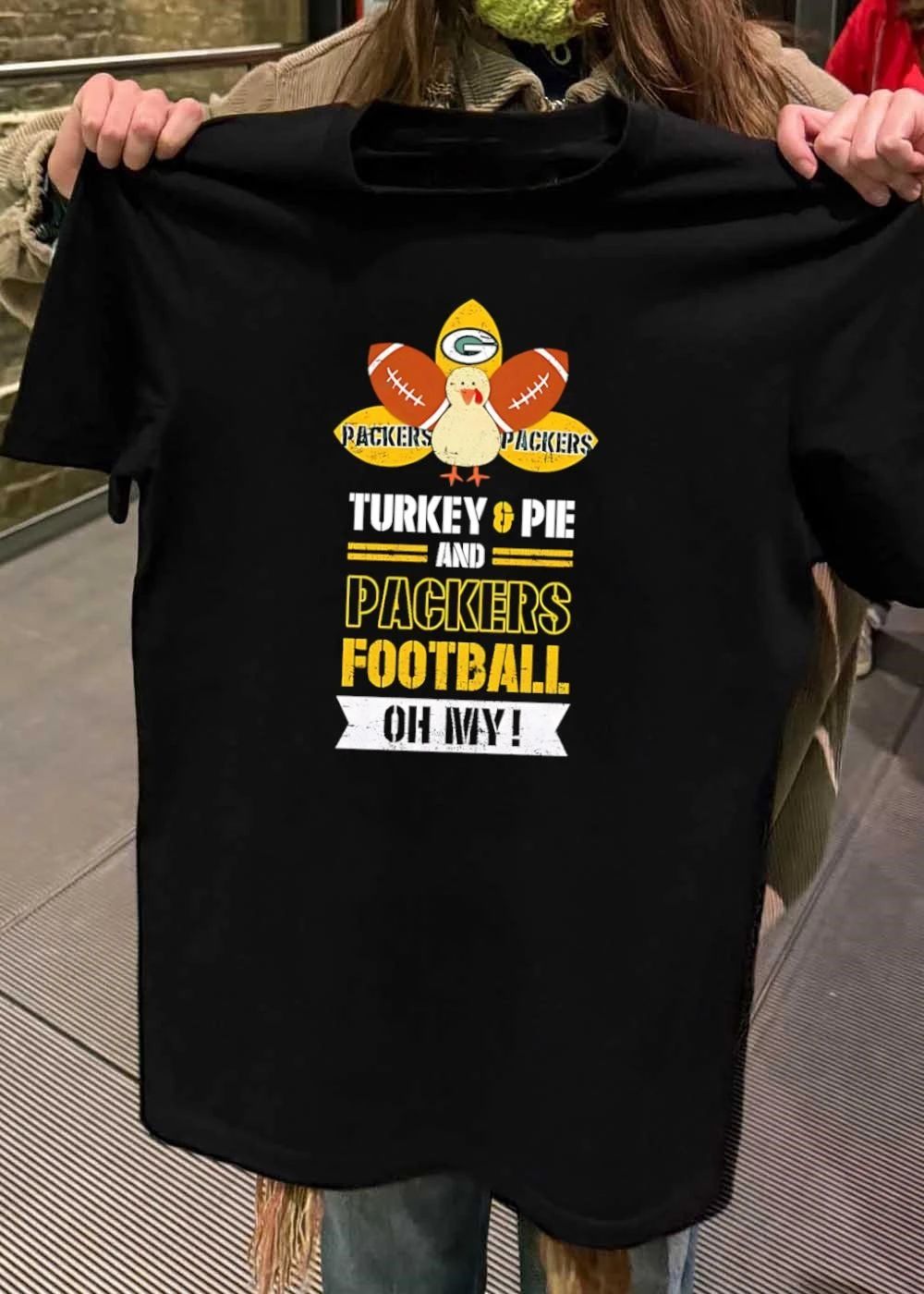 Green Bay Packers Apparel Turkey Pie Football Oh My Packers Shirt