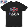 First Dad Now Papa Stars And Stripes - Gift For Father, Grandpa, Grandfather - Personalized T Shirt