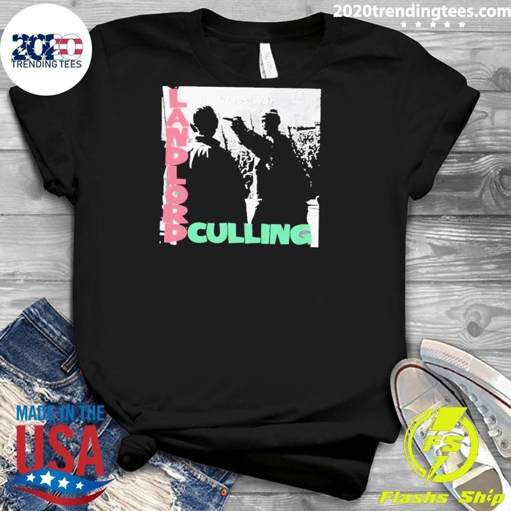 Landlord Culling The Class War Vintage Shirt