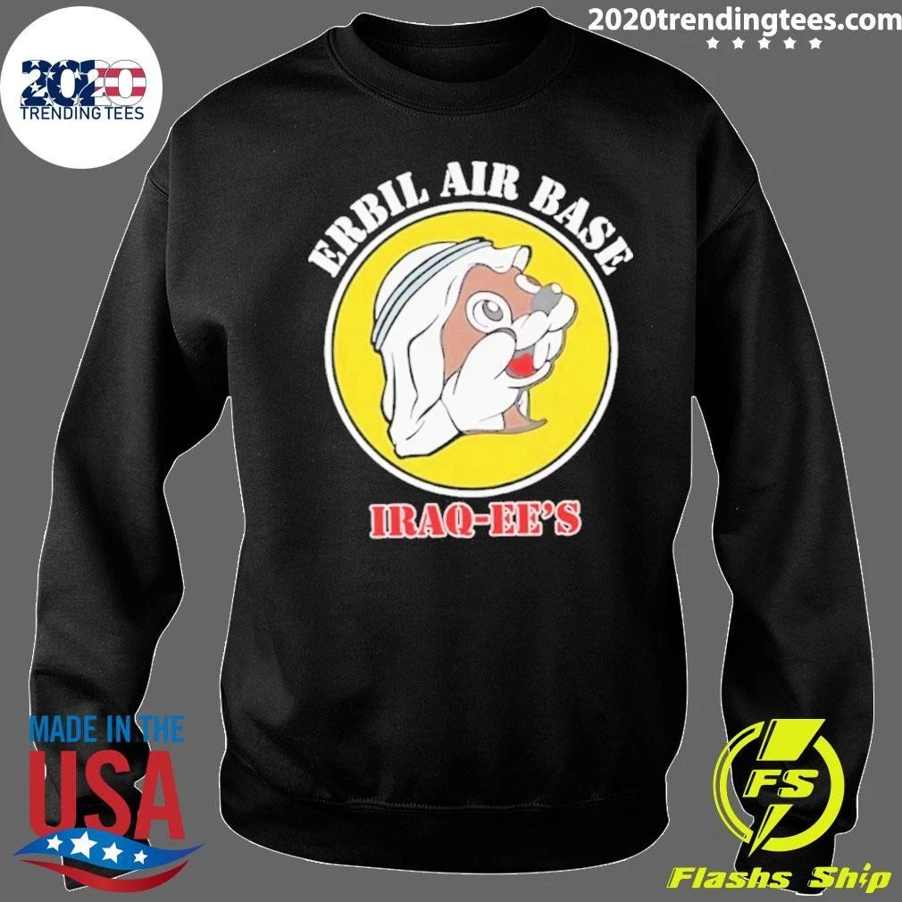 Erbil Air Base Iraq Ees Style Buc Ees Parody Logo Shirt