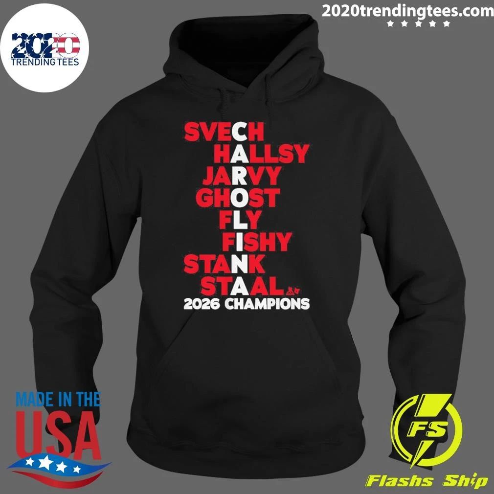 Carolina Hockey Svech Hallsy Jarvy Ghost Fly Fishy Stank Staala 2026 Champions Shirt