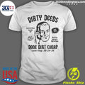 Dirty Deeds Done Dirt Cheap Just Ring 36-24-36 Since 1976 Shirt