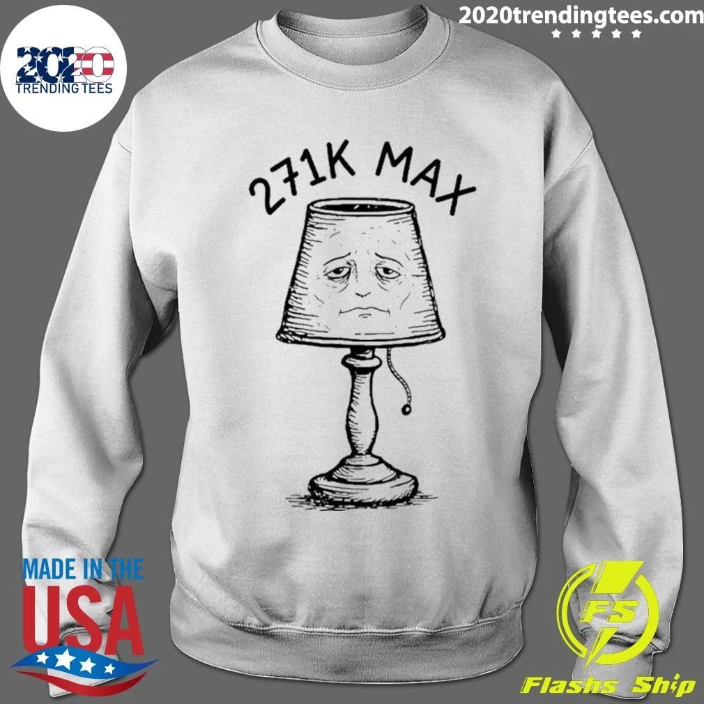 271k Max Meme Shirt