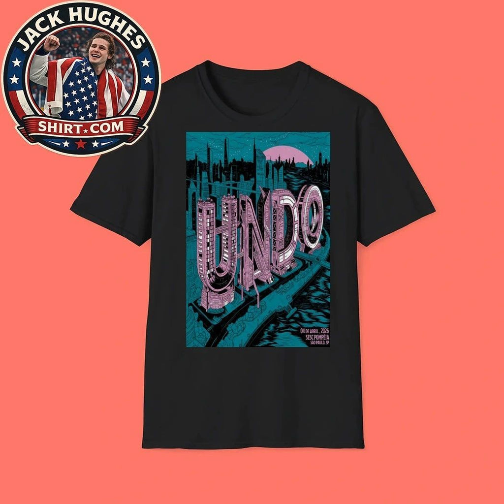 Undo Sao Paulo Brazil Apr 4 2026 Poster Shirt