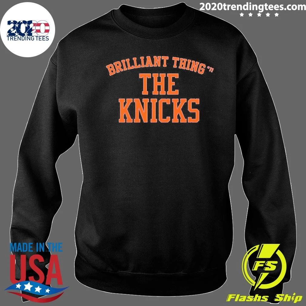 Brilliant Thing 11 The Knicks Shirt