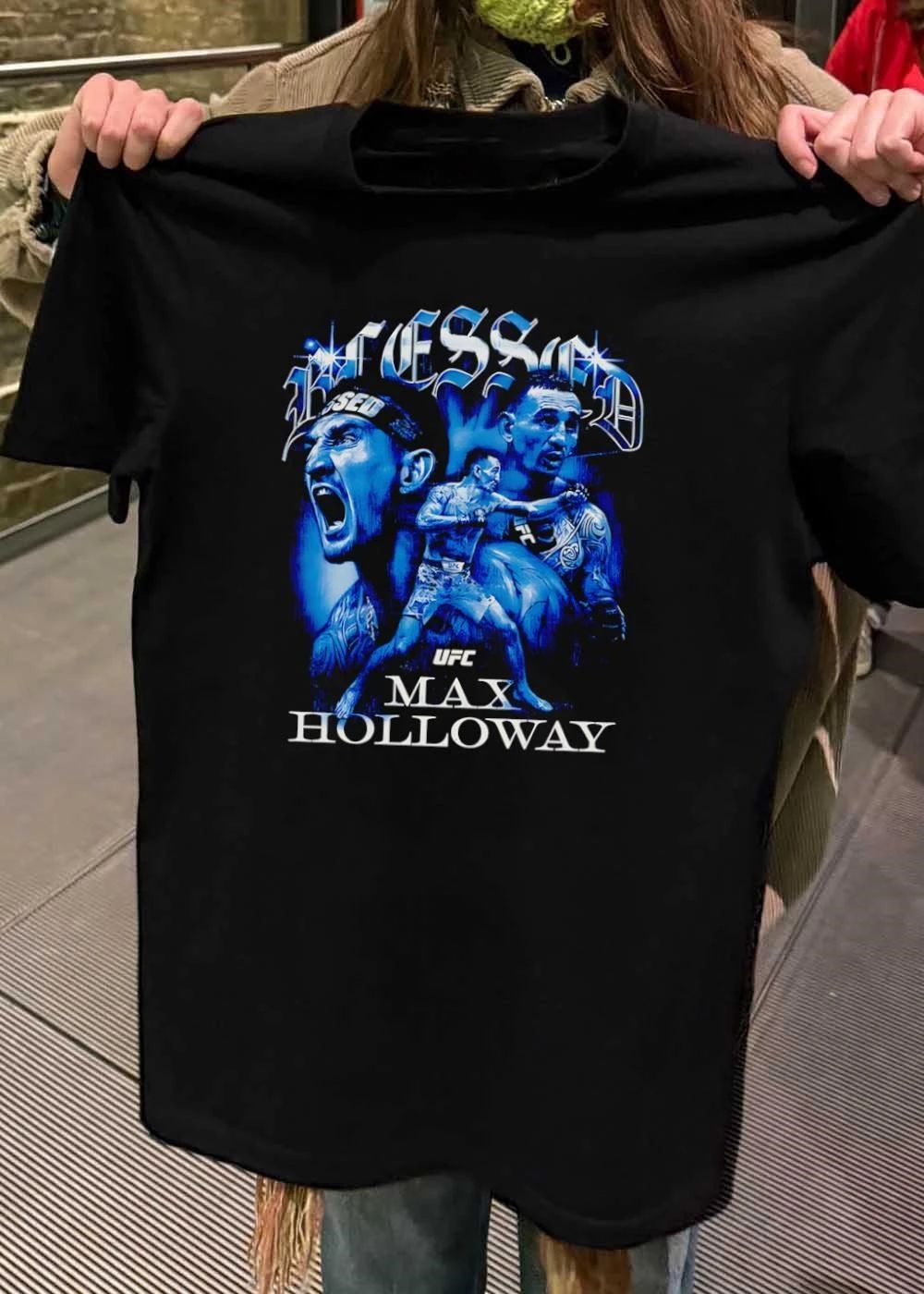 Blessed Max Holloway Fighting UFC shirt