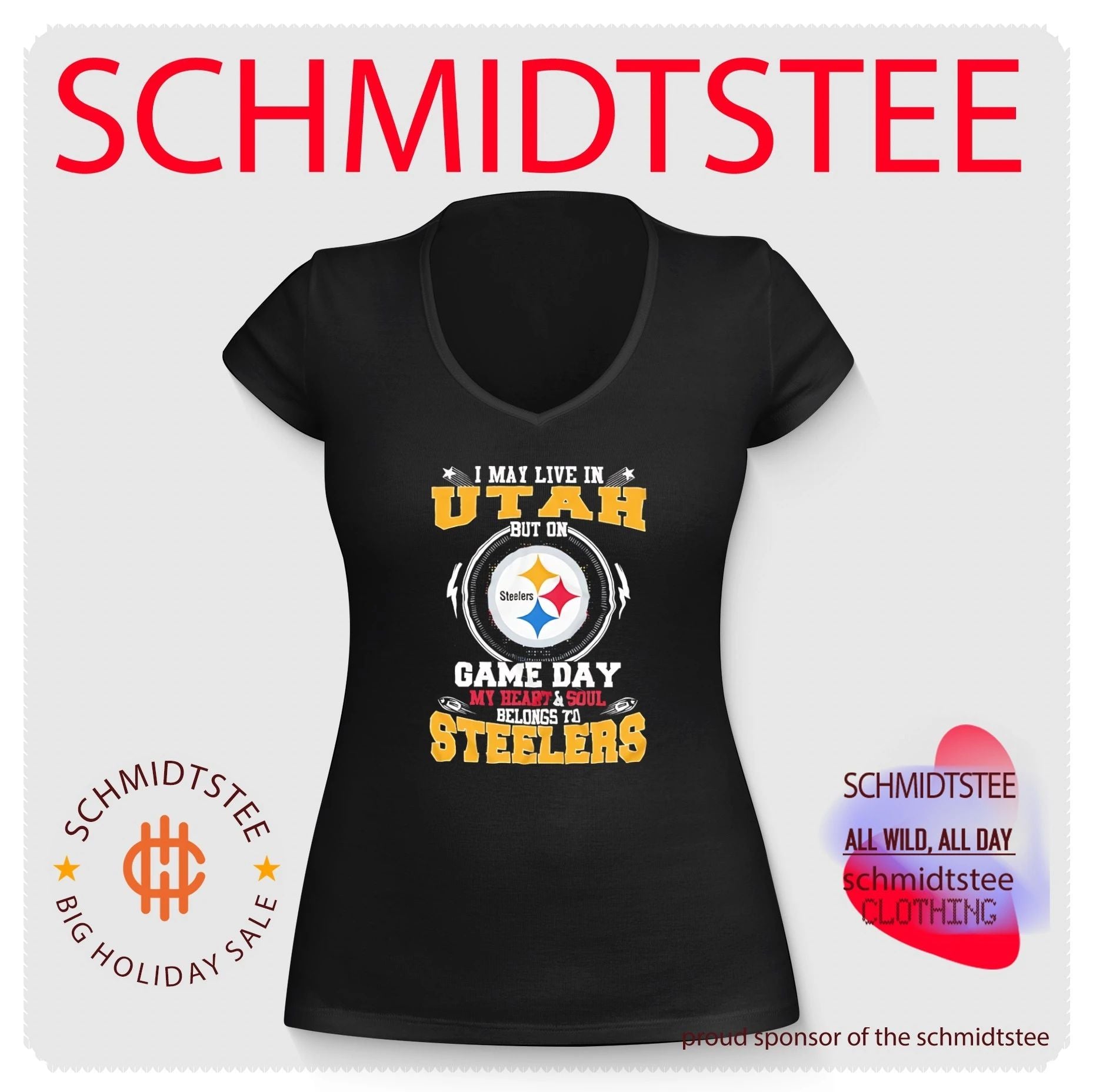 I may live in Utah but on game day my heart and sould belongs to Steelers shirt