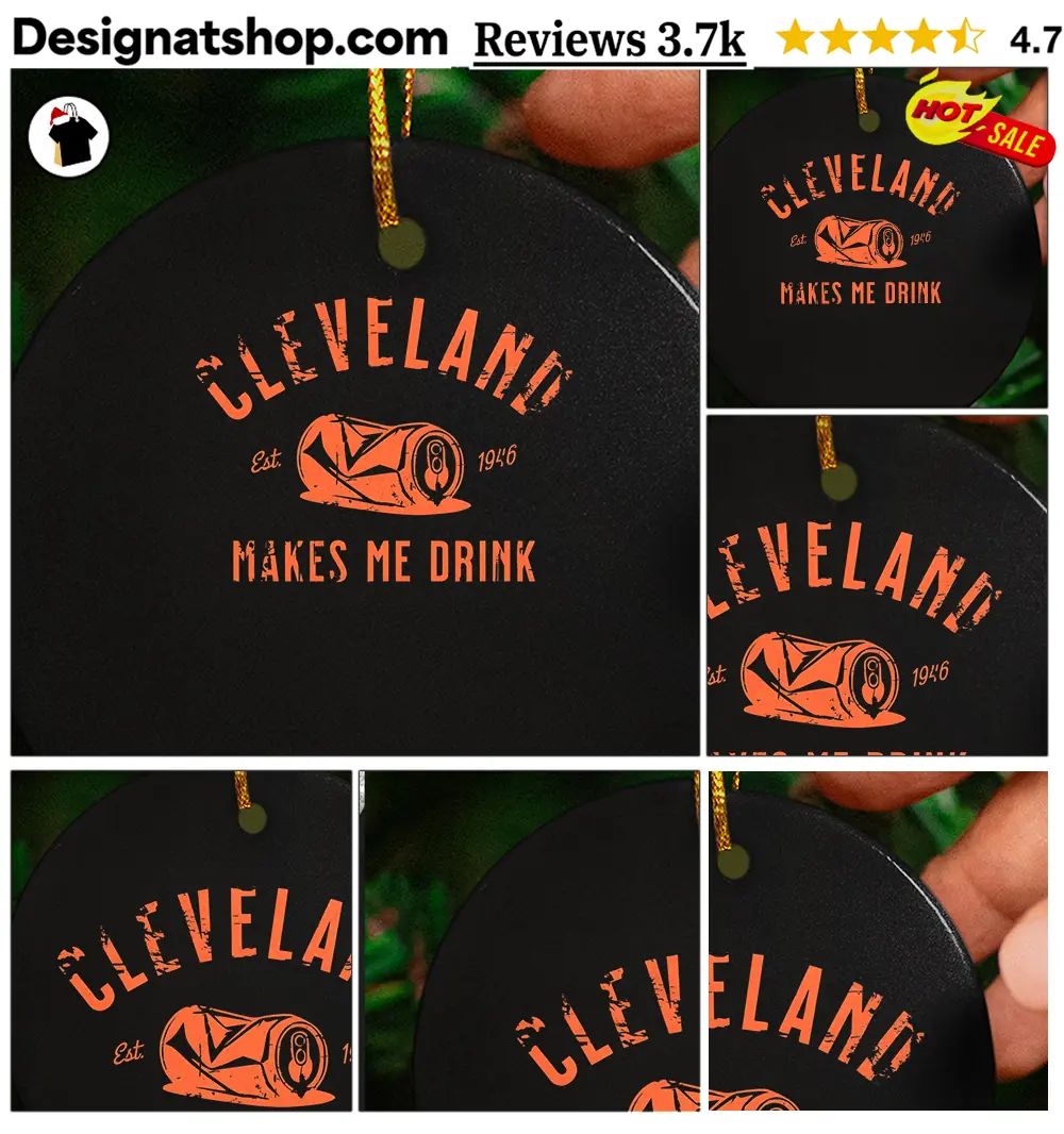 City of Cleveland beer Cleveland makes me drink