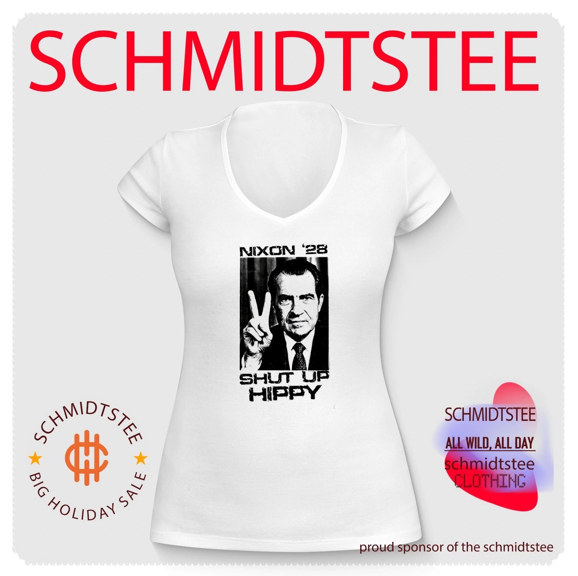 Nixon ’28 Shut Up Hippy Presidential Campaign shirt