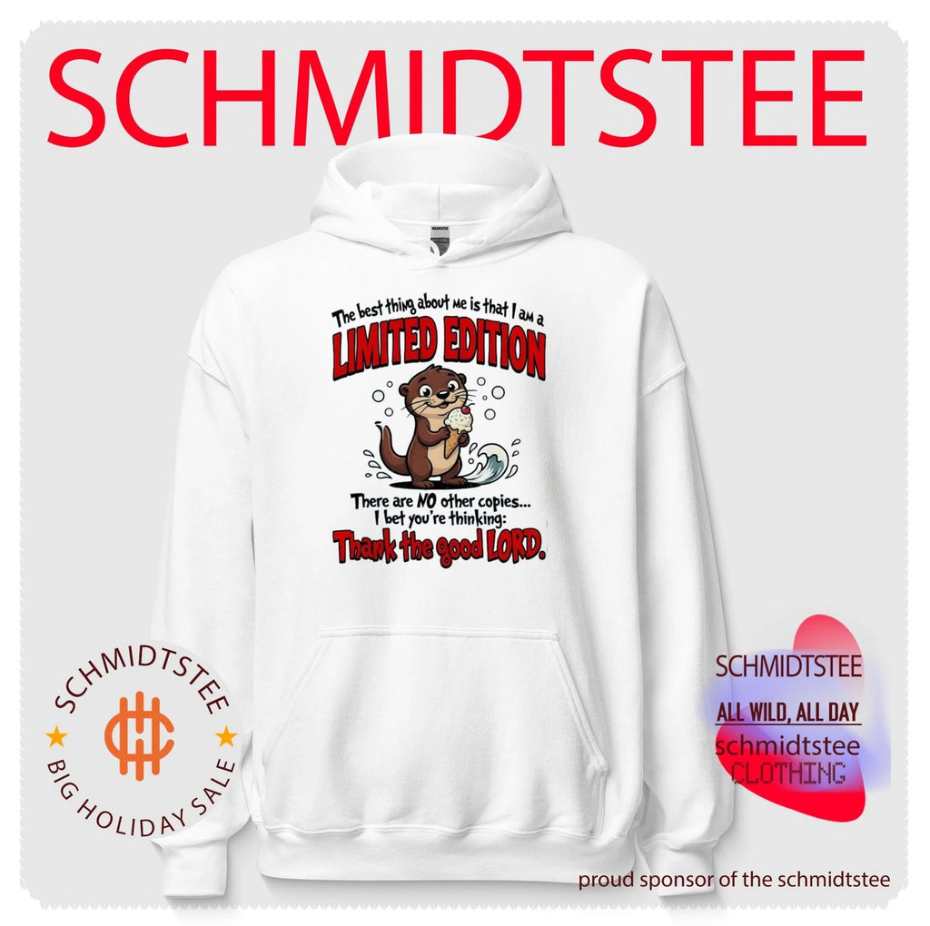 The Best Thing about Me Is That I Am a Limited Edition Otter shirt