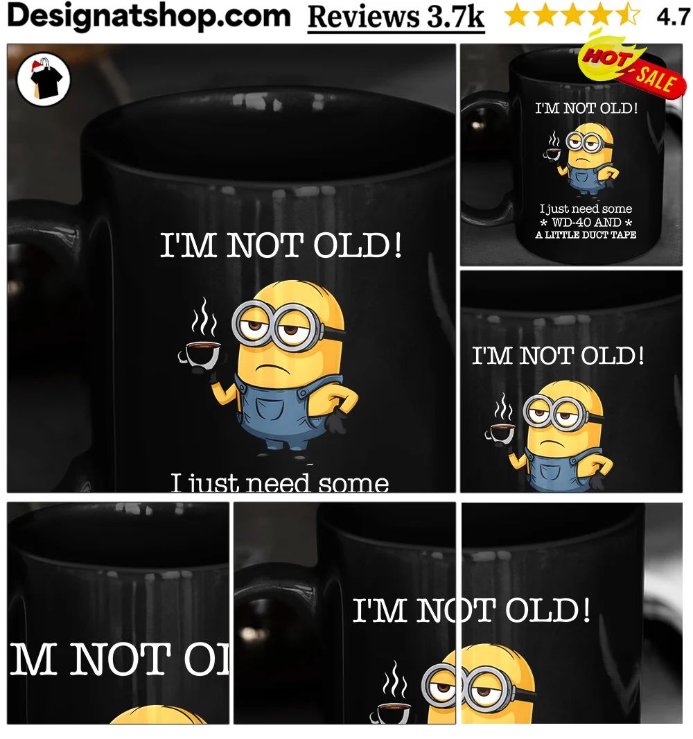 Grumpy Minion Coffee I’m Not Old I Just Need Some WD-40 and a Little Duct Tape shirt