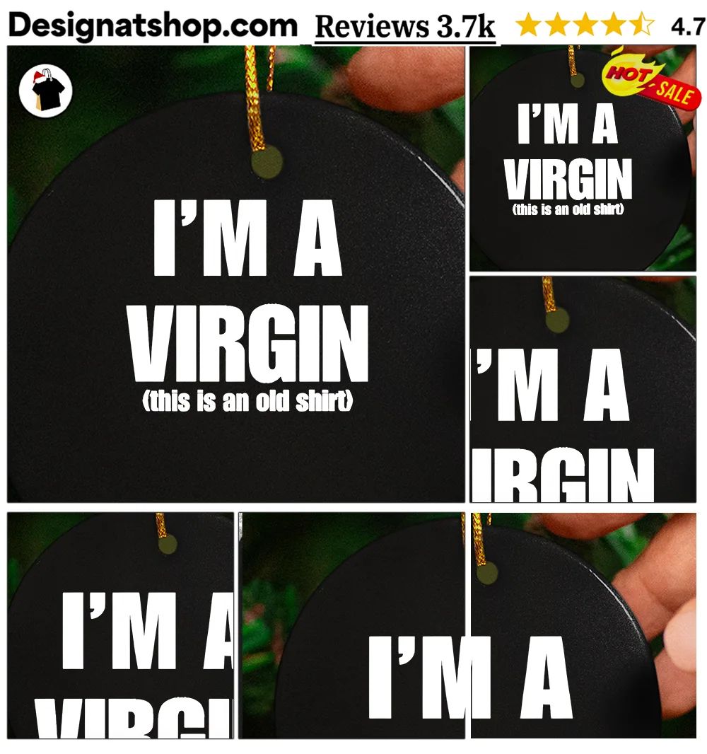 Apparel Tops I’m A Virgin This Is An Old Shirt