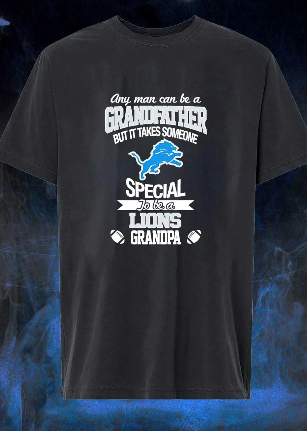 Any Man Can Be A Grandfather But It Takes Someone Special To Be A Detroit Lions Grandpa shirt