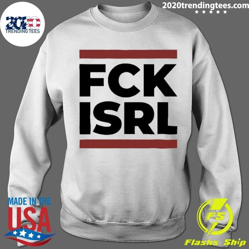 Fck Isrl Shirt
