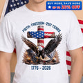 Faith Freedom 250 Years - T Shirt
