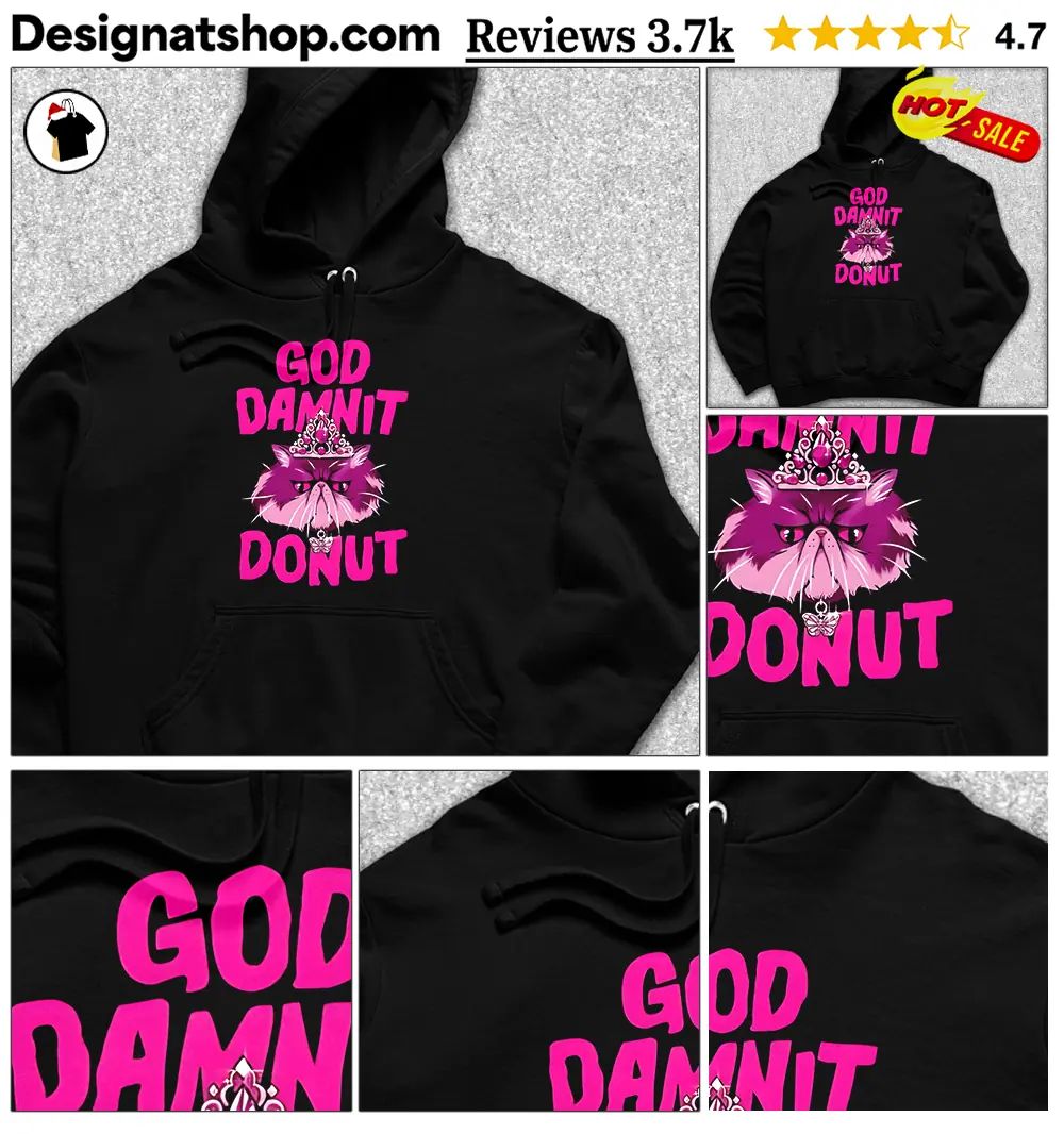 God Damnit Donut cat shirt