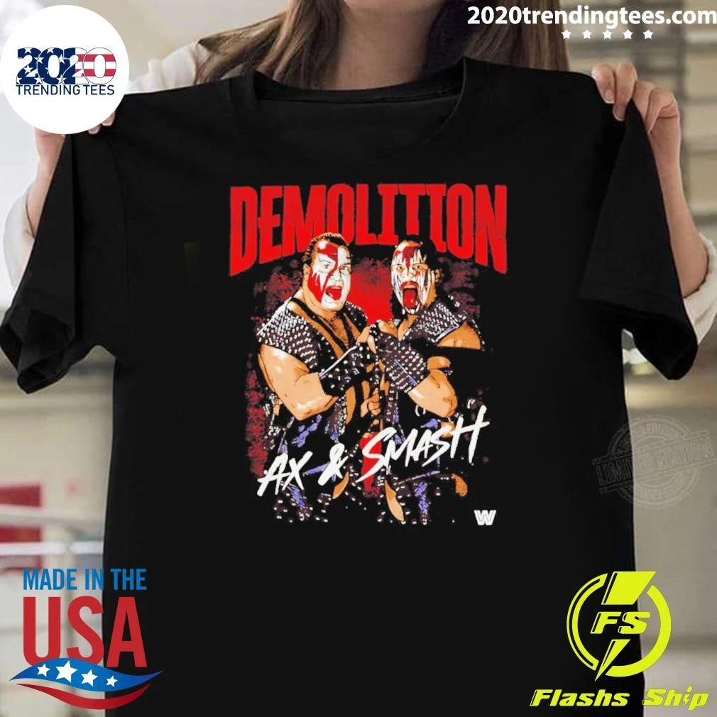 Demolition Ax And Smash Demolittion Retro Shirt