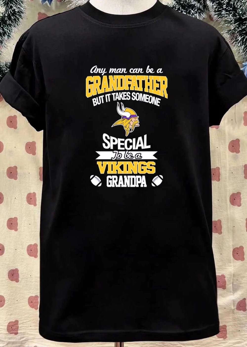 Any Man Can Be a Grandfather but It Takes Someone Special to Be a Vikings Grandpa shirt