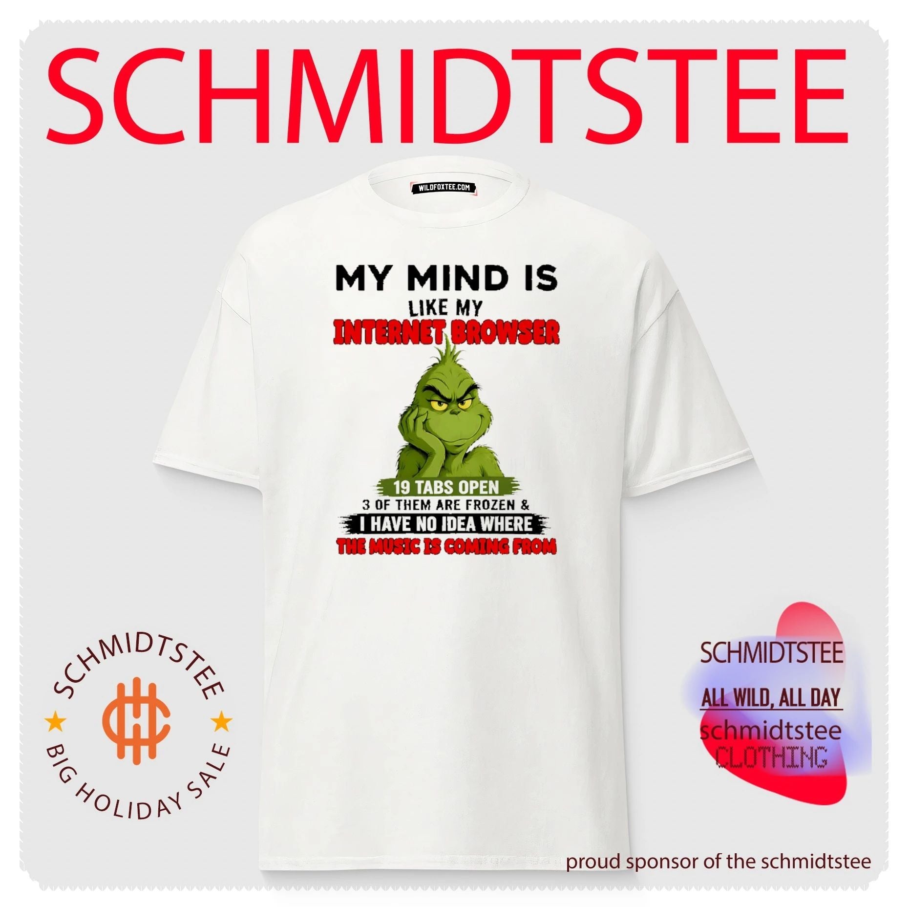 My Mind Is Like My Internet Browser 19 Tabs Open Grinch shirt