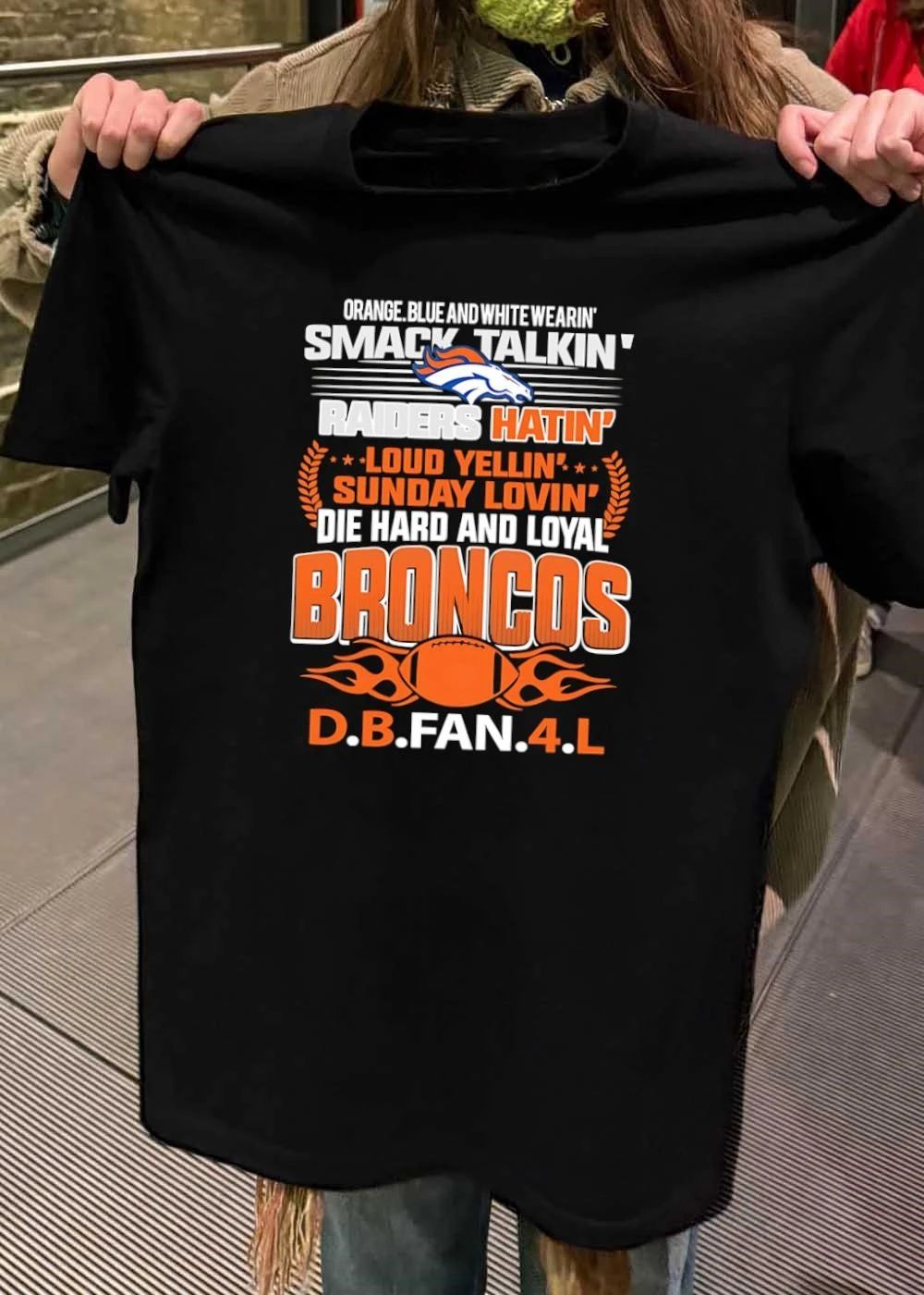 Smack Talkin Raiders Hatin Sunday Lovin Broncos shirt